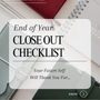 End of Year Close Out Checklist