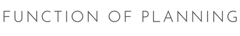 Function of Planning