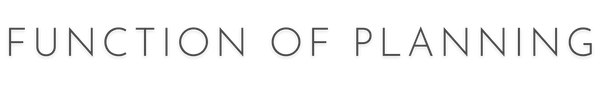 Function of Planning
